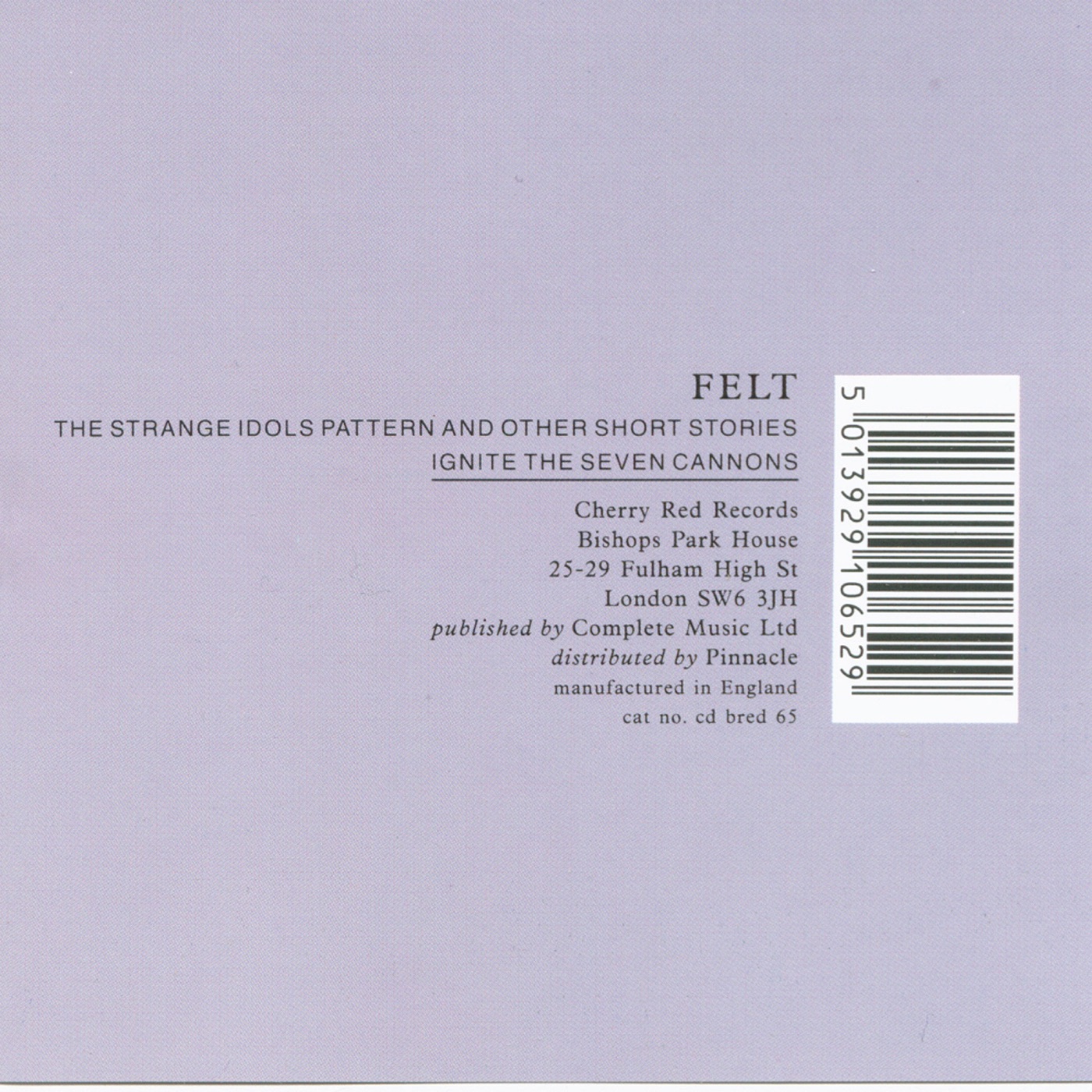 The Strange Idols Pattern and Other Short Stories / Ignite the Seven Cannons