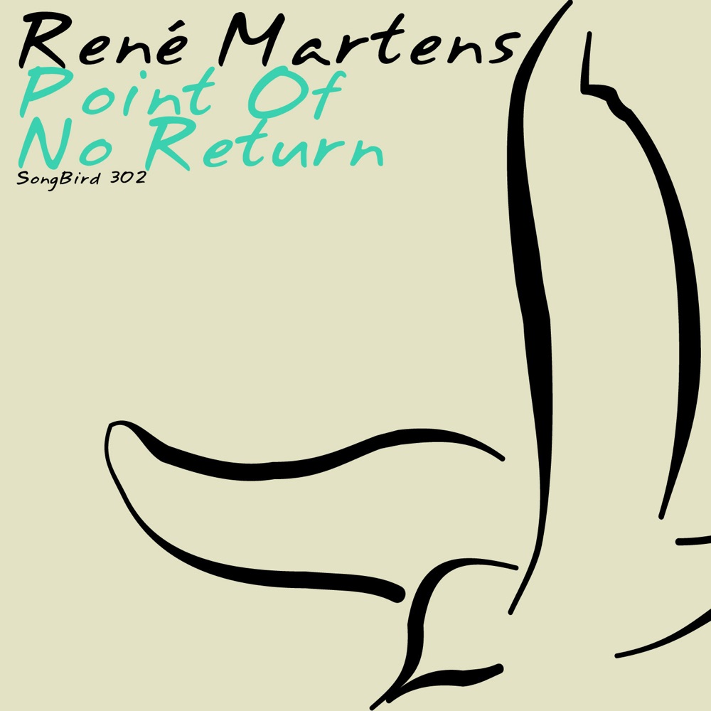 Обложка альбома «Point of No Return - Single» — Rene Martens