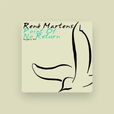 Listen to Rene Martens, watch music videos, read bio, see tour dates & more!