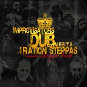 Improvisators Dub Meets Iration Steppas - Ghetto Dub (chop Raw Cut)