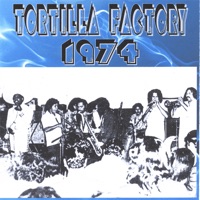 Tortilla Factory - Dame la Mano