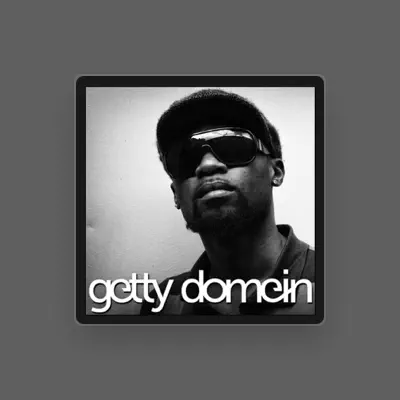 Listen to Getty Domein, watch music videos, read bio, see tour dates & more!
