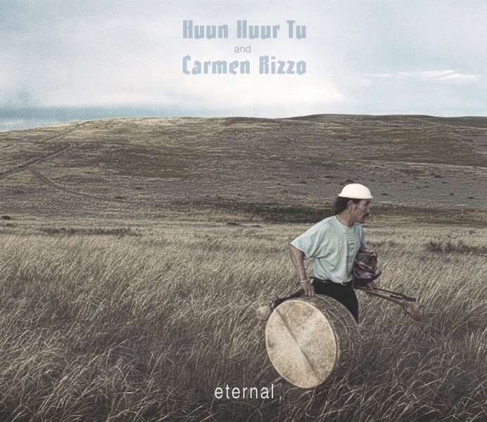 Обложка альбома «Eternal» — Carmen Rizzo & Huun Huur Tu