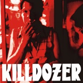 Killdozer - Knuckles the Dog