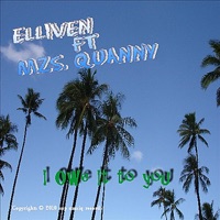I Owe It To You - Single - Elliven