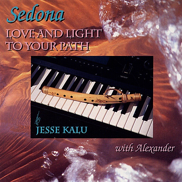 Sedona Love and Light to Your Path