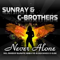 Never Alone - Sunray & C-Brothers