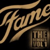 Fame 09 - The Remixes, Vol. 1