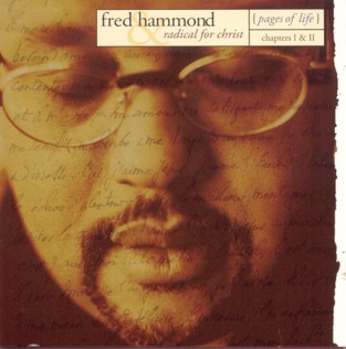 Fred Hammond Glory to Glory to Glory