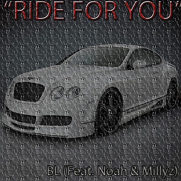 Ride for You (feat. Millyz & Noah)