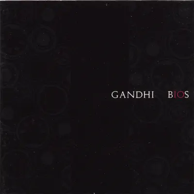 BIOS (live and studio 2-CD set) - Gandhi