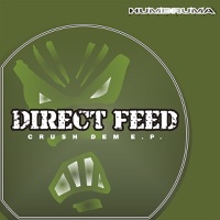 Crush Dem - EP - Direct Feed