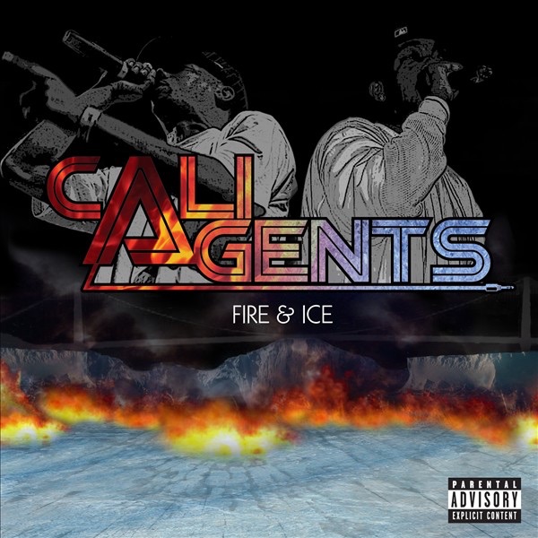 Обложка альбома «Fire & Ice (Bonus Track Version)» — Cali Agents