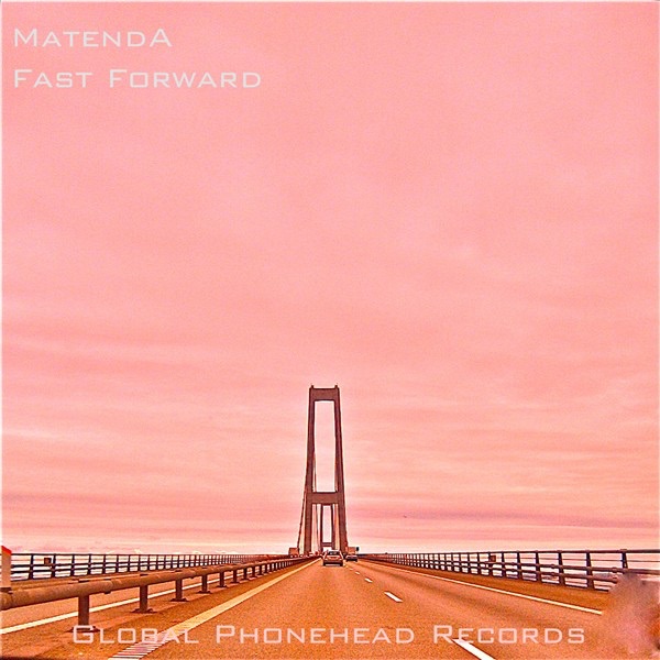Обложка альбома «Fast Forward» — Matenda