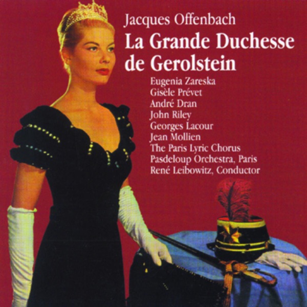 La Grande Duchesse De Gerolstein