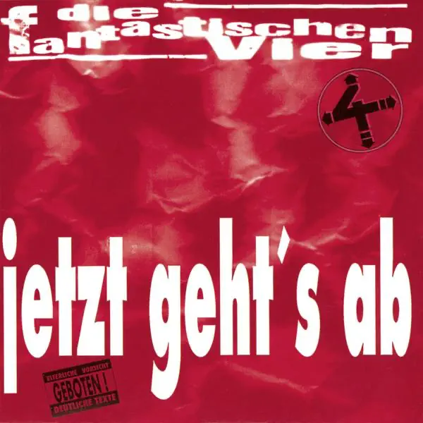 Jetzt Geht's Ab (Radio Edit 98 98 BPM) — Die Fantastischen Vier