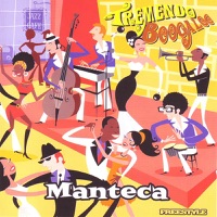 Manteca - De Todo