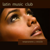 Temperamento y Emoción - Latin Music Club
