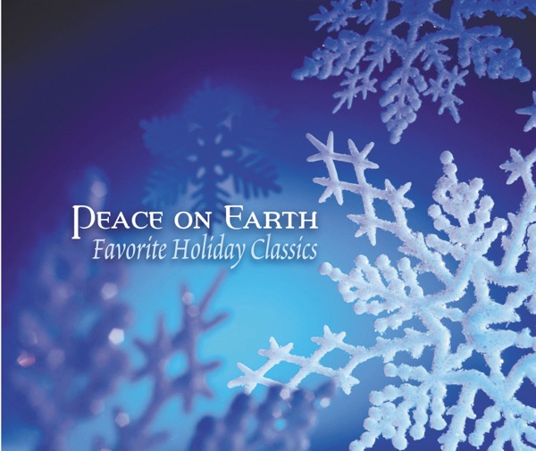 Peace On Earth - Favorite Holiday Classics