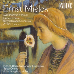 Mielck: Symphony In F Minor, Konzertstuck In D Major