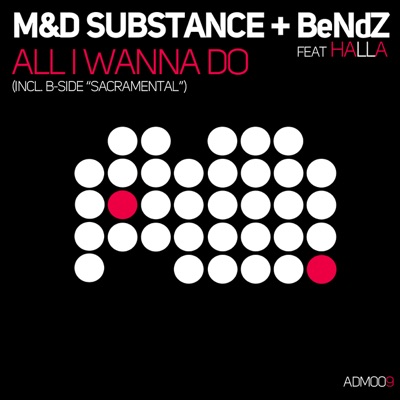 All I Wanna Do - Single