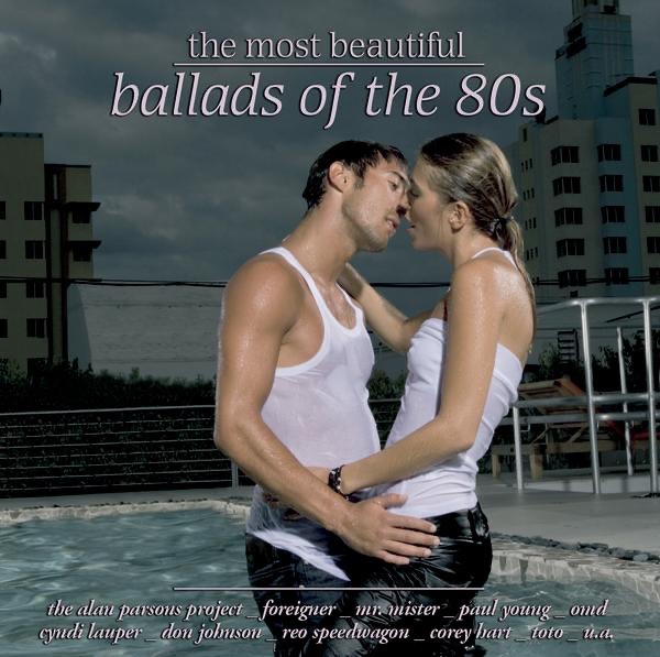 The Most Beautiful Ballads of the 80s