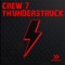 Thunderstruck (Bootleg Mix) - Crew 7 lyrics