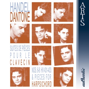 Händel: Suites de Piéces Pour Le Clavecin Nos. 6-8 HV 431-433 & Pieces for Harpsichord