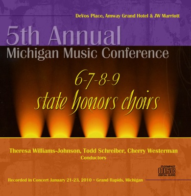 Michigan Music Conference 2010 6 7 8 9 State Honors Choirs