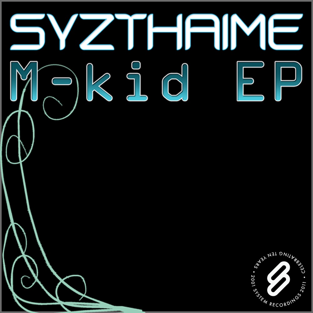 Обложка альбома «M-kid - EP - Single» — Syzthaime