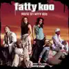 Fatty Koo - Chills