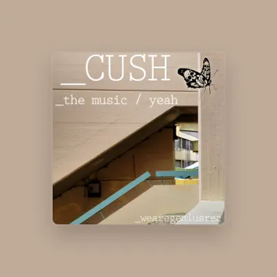Listen to Cush, watch music videos, read bio, see tour dates & more!