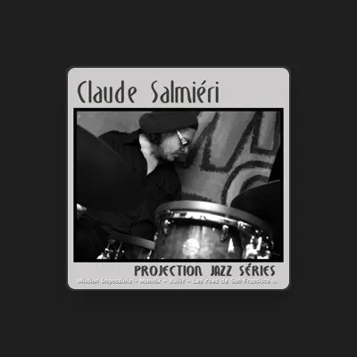 Listen to Claude Salmieri, watch music videos, read bio, see tour dates & more!