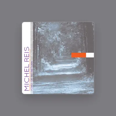 Listen to Michel Reis, watch music videos, read bio, see tour dates & more!