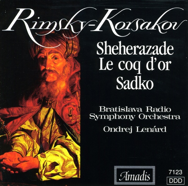 Rimsky-Korsakov: Sheherazade - Sadko - Le Coq D'Or (Excerpts)