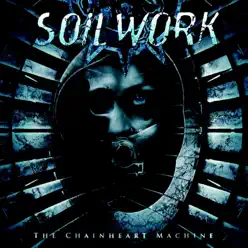 The Chainheart Machine - Soilwork