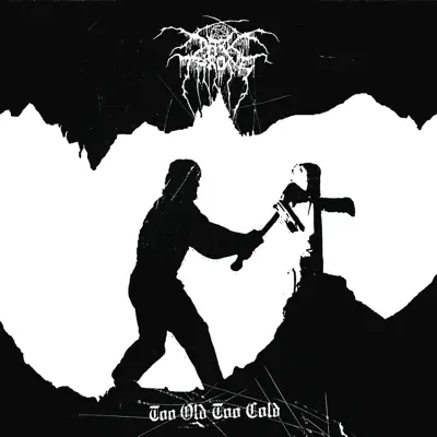 Too Old Too Cold - EP - Darkthrone