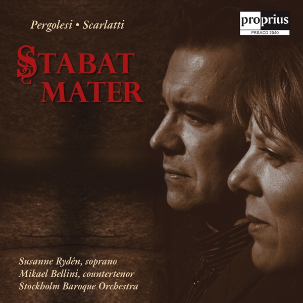 Pergolesi - Scarlatti: Stabat Mater