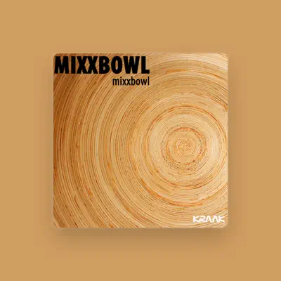 Listen to Mixxbowl, watch music videos, read bio, see tour dates & more!