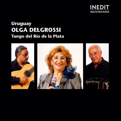 Uruguay: Olga Delgrossi, Tango del Río de la Plata.