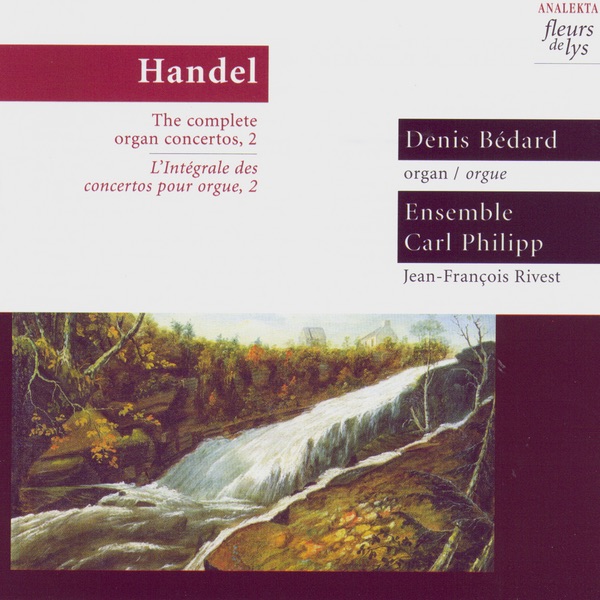 Handel: the Complete Organ Concertos, 2