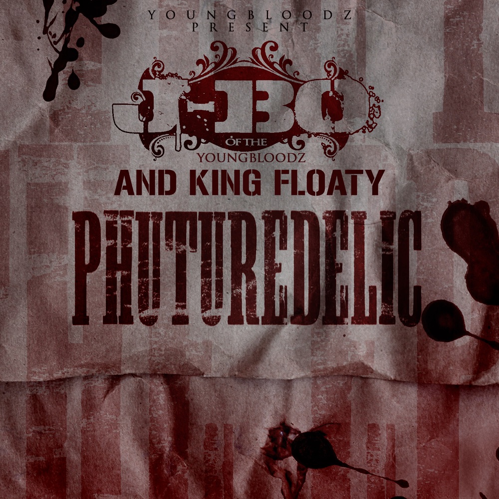 Обложка альбома «YoungBloodZ presents J-Bo & King Floaty Phuturedelic Vol. 2 - Single» — YoungBloodZ