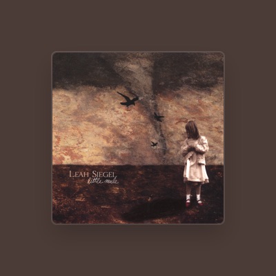 Listen to Leah Siegel, watch music videos, read bio, see tour dates & more!
