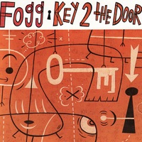 Key 2 the Door - Fogg