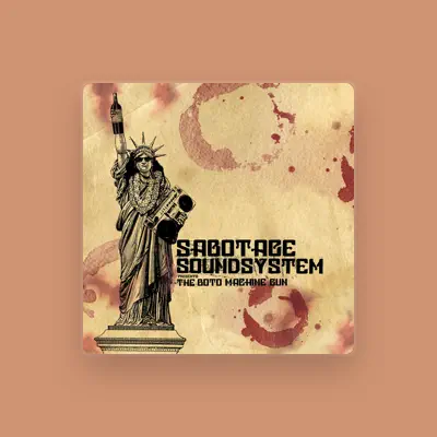 Listen to Sabotage Soundsystem, watch music videos, read bio, see tour dates & more!