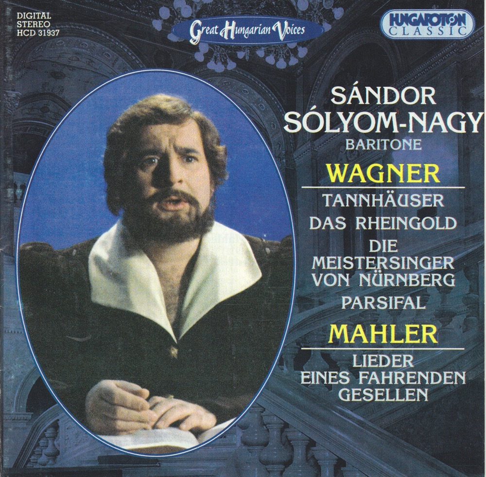 Обложка альбома «Tannhäuser, Das Rheingold Die Meistersinger von Nürnberg, Parsifal (excerpts)» — Sándor Sólyom-Nagy, Hungarian State Opera Orchestra & János Ferencsik