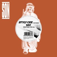 Once & for All - Want What's Yours - Single - Styly Cee