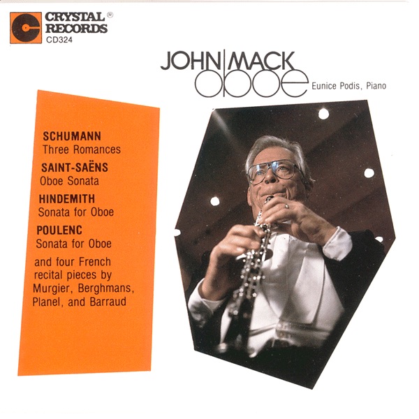 Обложка альбома «Schumann, Saint-Saëns, Hindemith & Poulenc: Works for Oboe» — John Mack & Eunice Podis