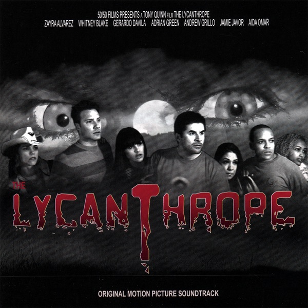 The Lycanthrope: Movie Soundtrack