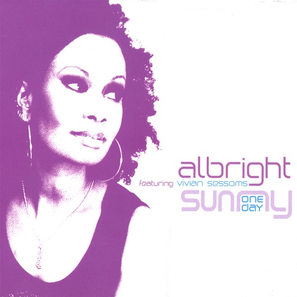 Обложка альбома «Sunny One Day» — Albright featuring Vivian Sessoms